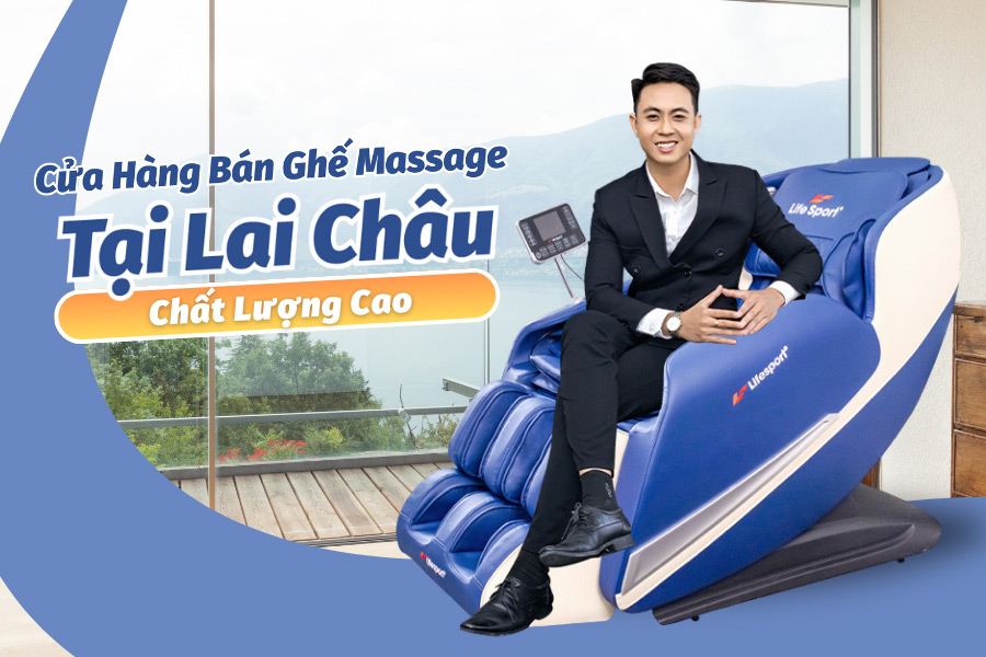 Mua ghế massage tại Lai Châu chất lượng cao 