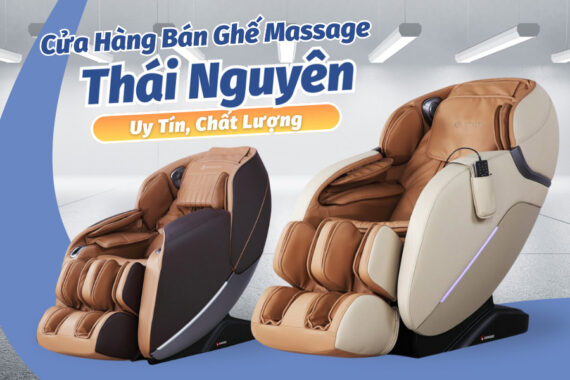 Mua ghế massage Thái Nguyên uy tín và chất lượng