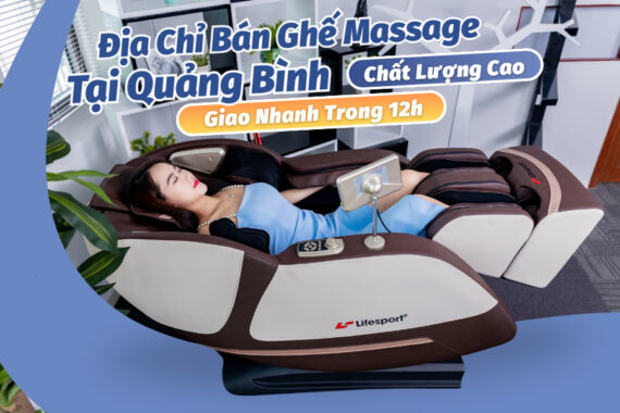 Mua ghế massage tại Quảng Bình chất lượng - giao hàng nhanh