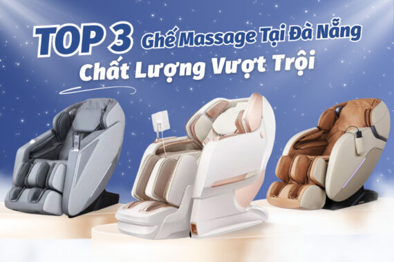 Ghế massage tại Đà Nẵng chất lượng