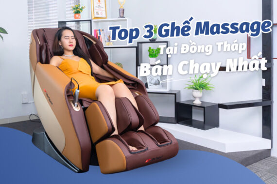 Ghế massage tại Đồng Tháp bán chạy nhất