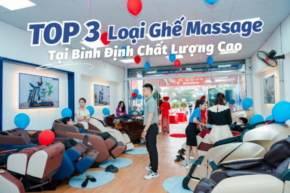 Ghế massage tại Bình Định chất lượng