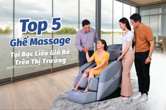 Ghế massage tại Bạc Liêu giá rẻ