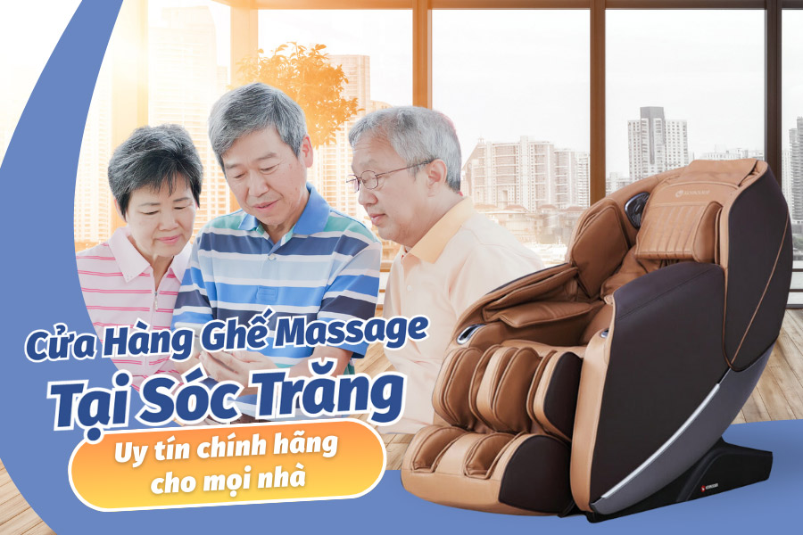 Mua ghế massage tại Sóc Trăng 