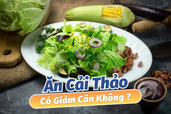 Ăn Cải Thảo Có Giảm Cân Không? Giải Đáp Ngay!