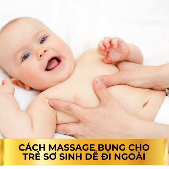 cách massage bụng cho trẻ sơ sinh dễ đi ngoài